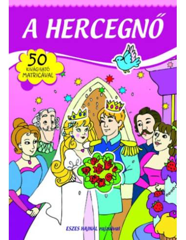 A hercegnő - matricás füzet