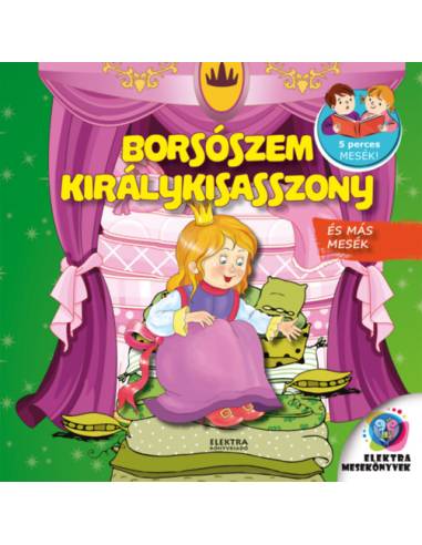 Borsószem királykisasszony - és más mesék