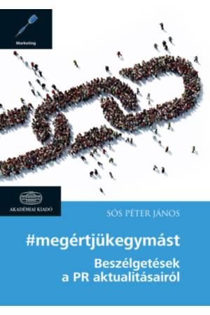 megértjükegymást - Beszélgetések a PR aktualitásairól