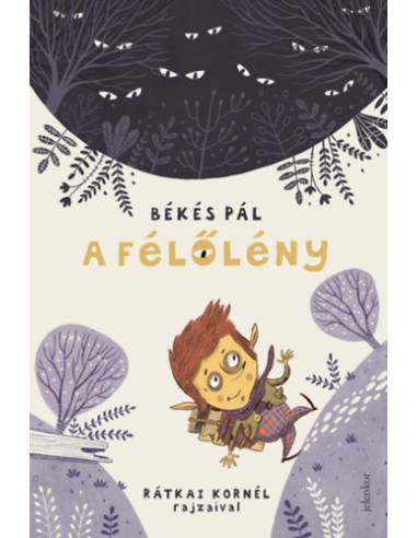 A Félőlény