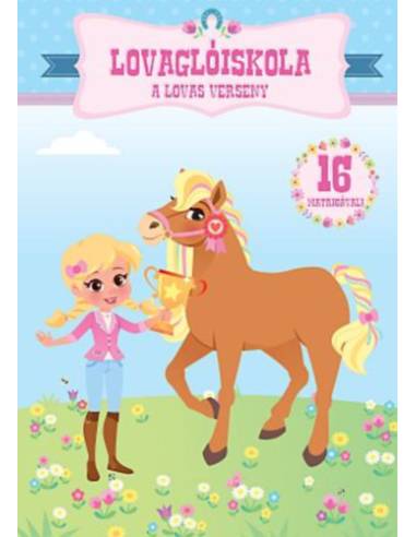Lovaglóiskola - A lovas verseny