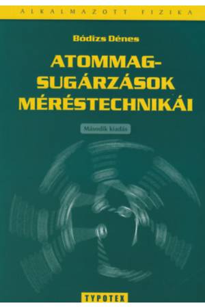 Atommagsugárzások méréstechnikái