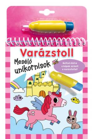 Varázstoll - Mesélő unikornisok