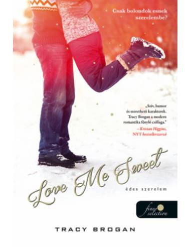 Love Me Sweet - Édes szerelem - Bell Harbor 3.