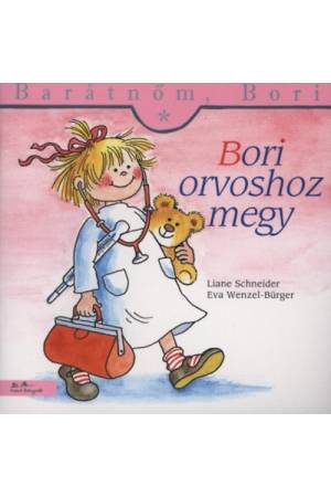 Bori orvoshoz megy - Liane Schneider