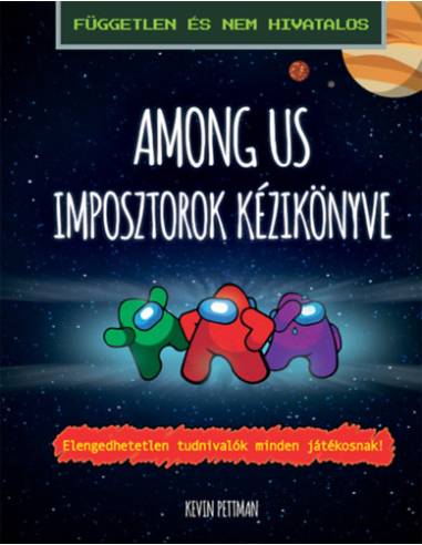 Among Us - Imposztorok kézikönyve