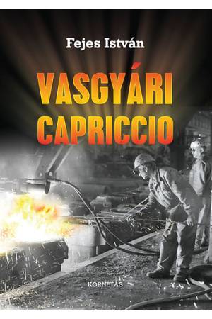Vasgyári Capriccio