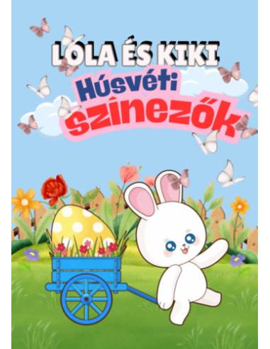 Lola és Kiki - Húsvéti színezők