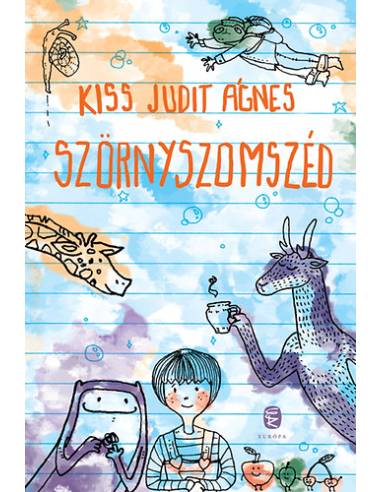 Szörnyszomszéd - Esztojka Mónika rajzaival