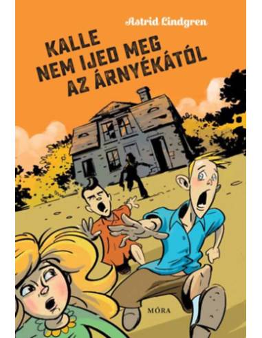 Kalle nem ijed meg az árnyékától