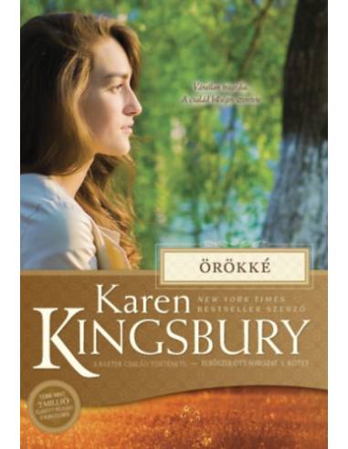 Örökké - A Baxter család története - Elsőszülött-sorozat 5. kötet