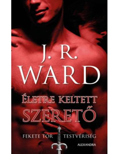 Életre keltett szerető - Fekete Tőr Testvériség 4.