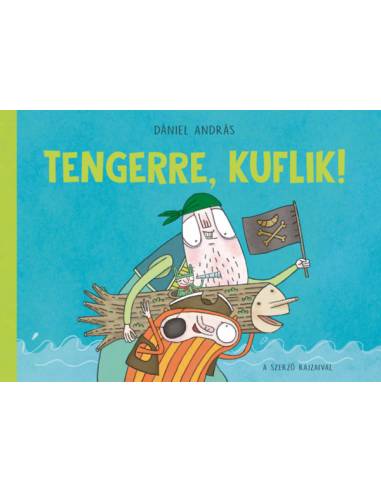 Tengerre, kuflik!