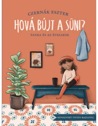 Hová bújt a süni? - Panka és az évszakok