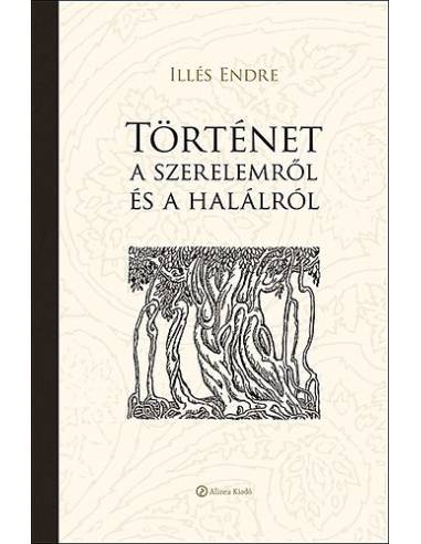 Történet a szerelemről és a halálról