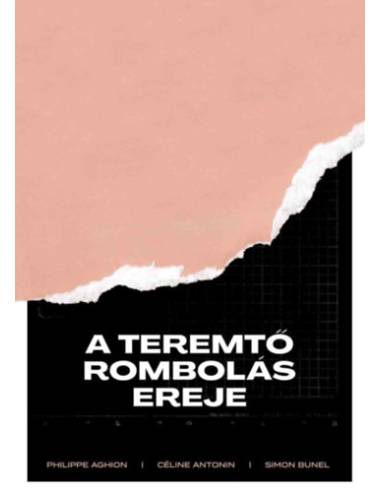 A teremtő rombolás ereje