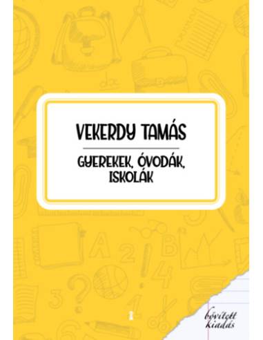 Gyerekek, óvodák, iskolák