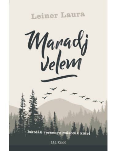 Maradj velem - Iskolák versenye második kötet