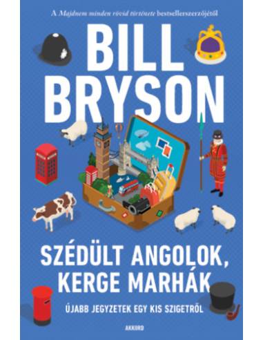 Szédült angolok, kerge marhák - Újabb jegyzetek egy kis szigetről