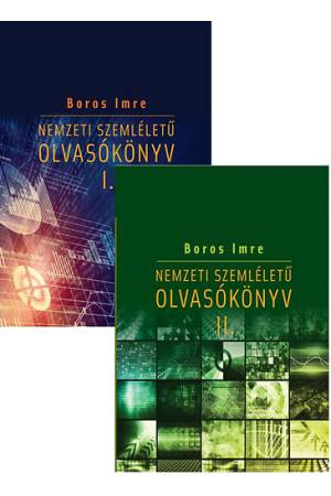 Nemzeti szemléletű olvasókönyv I-II. - Boros Imre