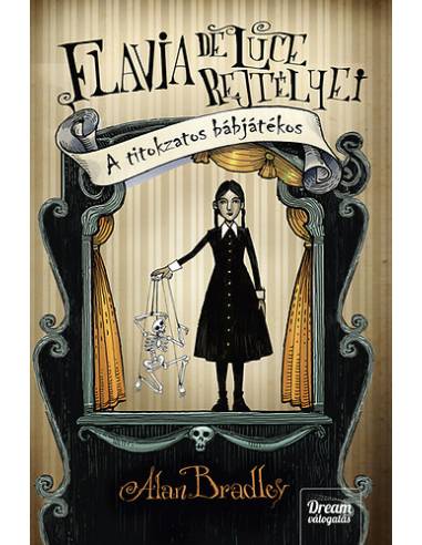 A titokzatos bábjátékos - Flavia de Luce rejtélyei 2. rész