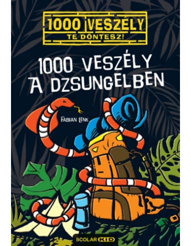 1000 veszély a dzsungelben