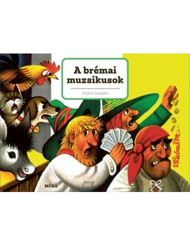 A brémai muzsikusok - 3D mese - Térbeli mesekönyv