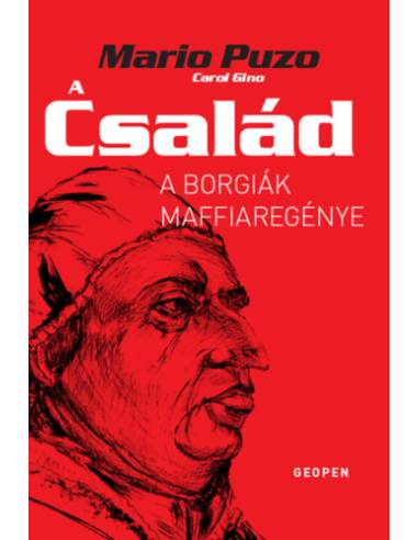 A Család - A Borgiák maffiaregénye