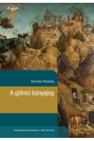 A gölnici bányajog