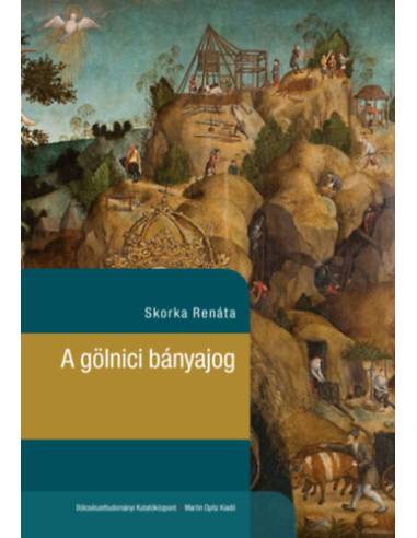 A gölnici bányajog