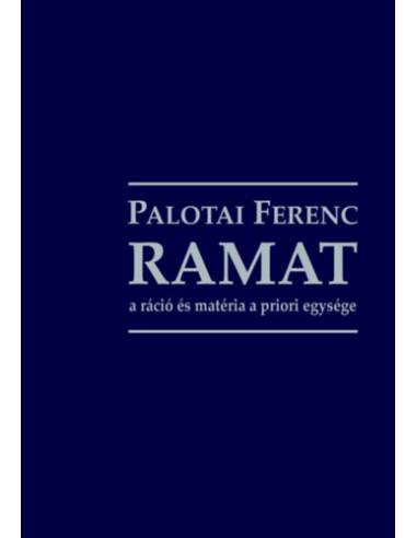 RAMAT - A ráció és matéria a priori egysége