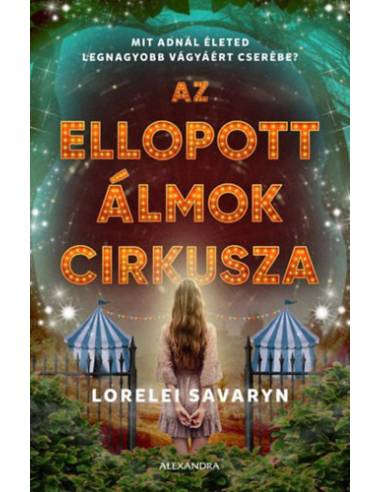 Az ellopott álmok cirkusza