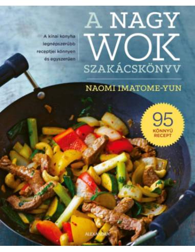 A nagy wok szakácskönyv