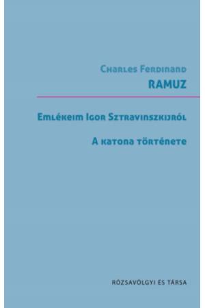 Emlékeim Sztravinszkijról / A katona története