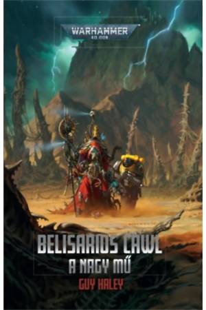 Belisarius Cawl - A nagy mű