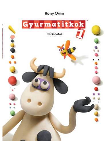 Gyurmatitkok 1. - Háziállatok