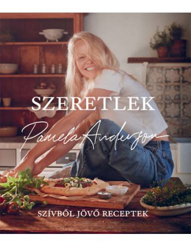 Szeretlek - Szívből jövő receptek