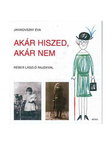 Akár hiszed, akár nem