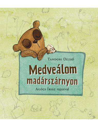 Medveálom madárszárnyon