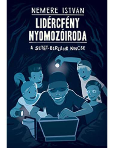 Lidércfény Nyomozóiroda 2. - A Setét-barlang kincse