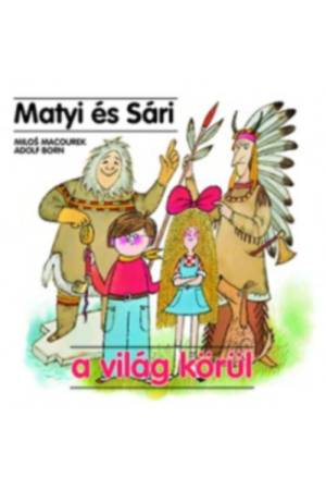 Matyi és Sári a világ körül