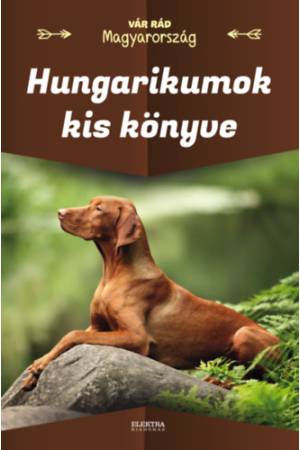 Hungarikumok kis könyve