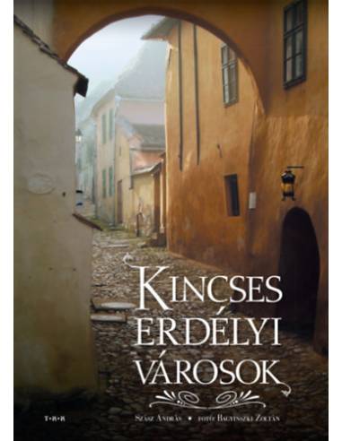 Kincses erdélyi városok