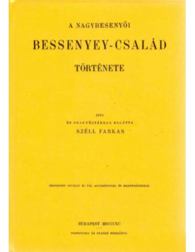 A nagybesenyői Bessenyey-család története