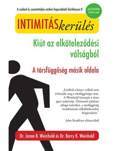 Intimitáskerülés - ajándék DVD-vel - Dr. Janae B. Weinhold, Barry K. Weinhold