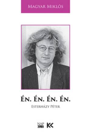 Én. Én. Én. Én. - Magyar Miklós