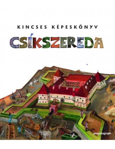 Kincses Képeskönyv - Csíkszereda