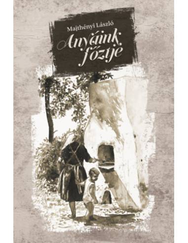 Anyáink főztje