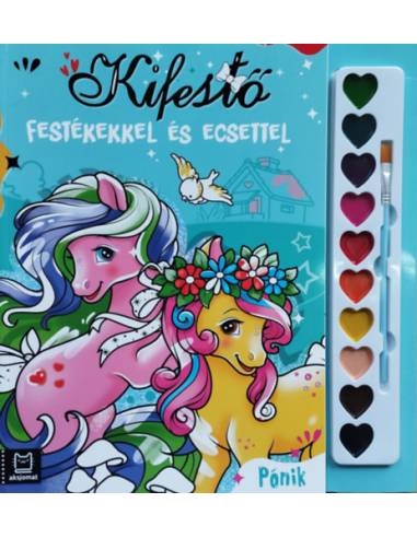 Kifestő festékekkel és ecsettel - Pónik