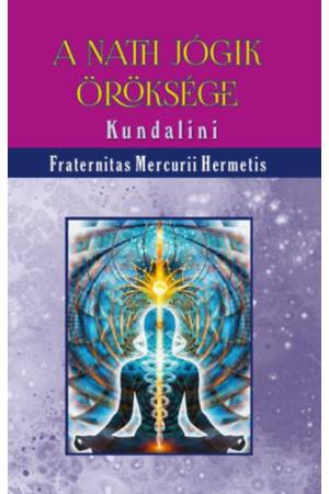 A nath jógik öröksége - Kundalini